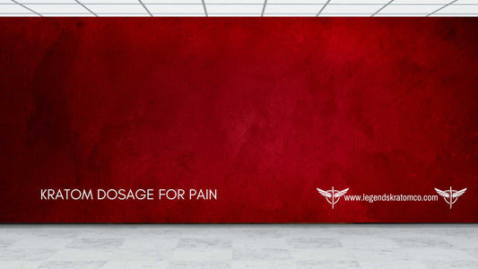 Kratom Dosage for Pain